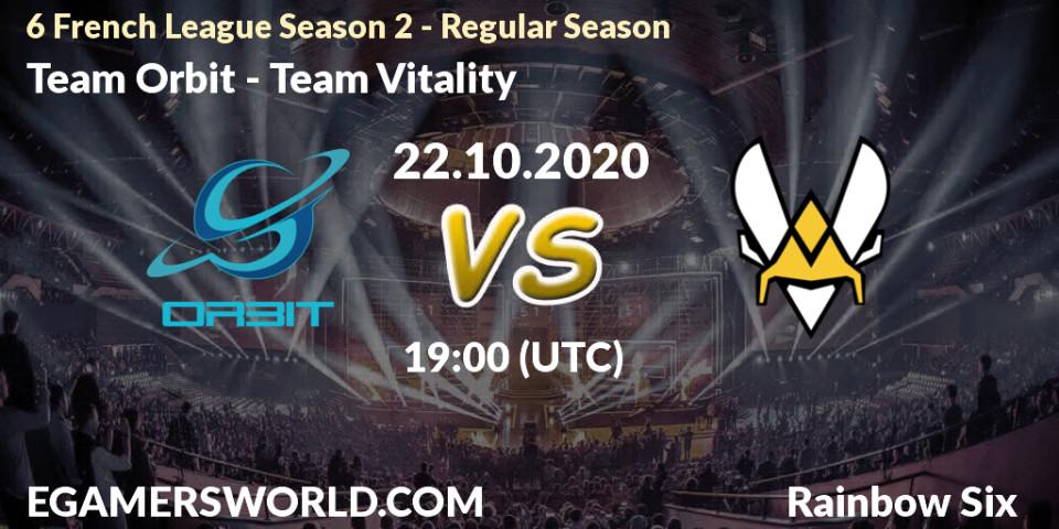 Pronósticos Team Orbit - Team Vitality. 22.10.2020 at 19:00. 6 French League Season 2 - Rainbow Six