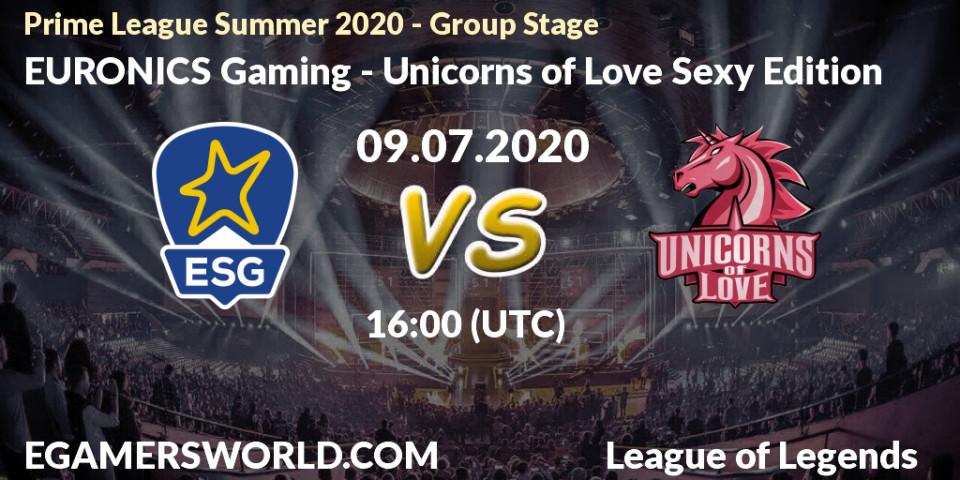 Pronósticos EURONICS Gaming - Unicorns of Love Sexy Edition. 09.07.2020 at 19:00. Prime League Summer 2020 - Group Stage - LoL