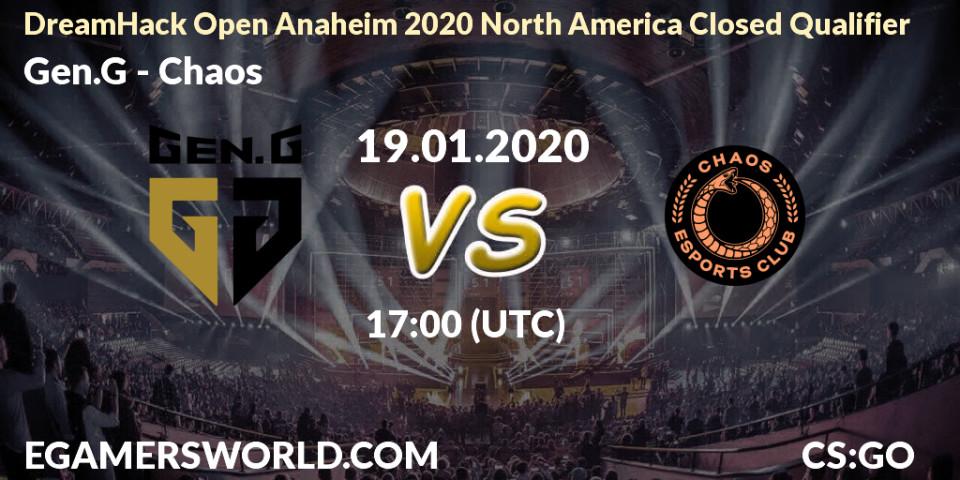 Pronósticos Gen.G - Chaos. 19.01.20. DreamHack Open Anaheim 2020 North America Closed Qualifier - CS2 (CS:GO)