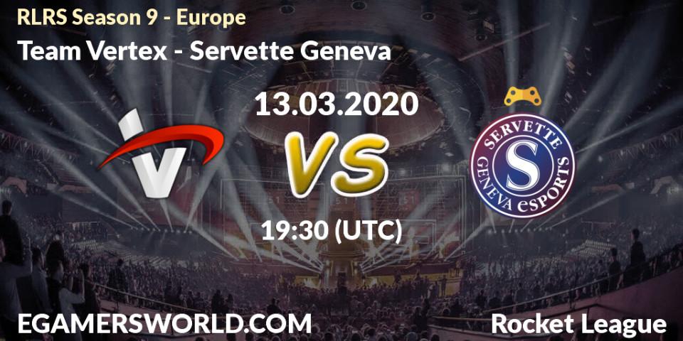 Pronósticos Team Vertex - Servette Geneva. 13.03.20. RLRS Season 9 - Europe - Rocket League