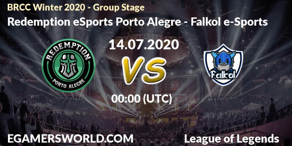 Pronósticos Redemption eSports Porto Alegre - Falkol e-Sports. 14.07.20. BRCC Winter 2020 - Group Stage - LoL