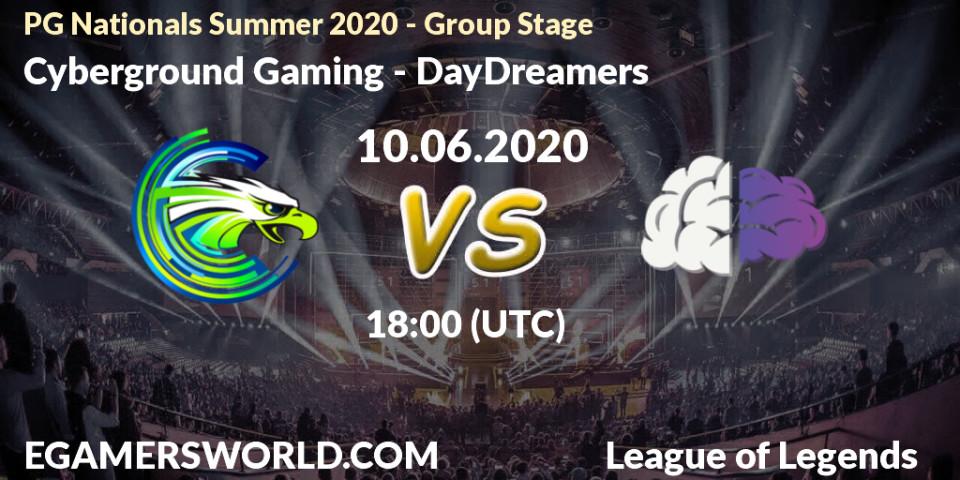 Pronósticos Cyberground Gaming - DayDreamers. 10.06.2020 at 18:00. PG Nationals Summer 2020 - Group Stage - LoL