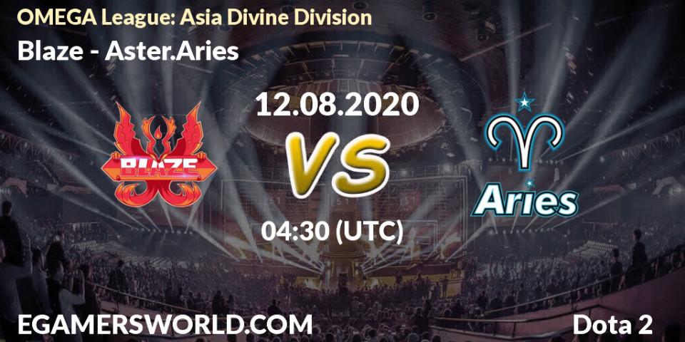 Pronósticos Blaze - Aster.Aries. 12.08.20. OMEGA League: Asia Divine Division - Dota 2