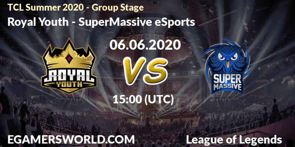 Pronósticos Royal Youth - SuperMassive eSports. 06.06.20. TCL Summer 2020 - Group Stage - LoL