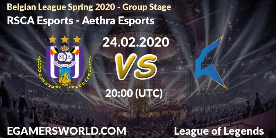 Pronósticos RSCA Esports - Aethra Esports. 24.02.2020 at 20:00. Belgian League Spring 2020 - Group Stage - LoL