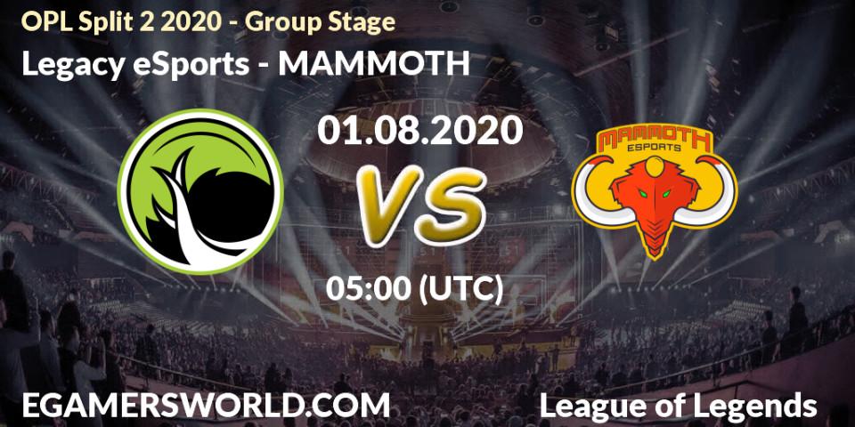 Pronósticos Legacy eSports - MAMMOTH. 01.08.2020 at 06:00. OPL Split 2 2020 - Group Stage - LoL