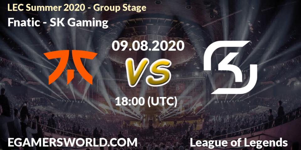 Pronósticos Fnatic - SK Gaming. 09.08.2020 at 19:00. LEC Summer 2020 - Group Stage - LoL