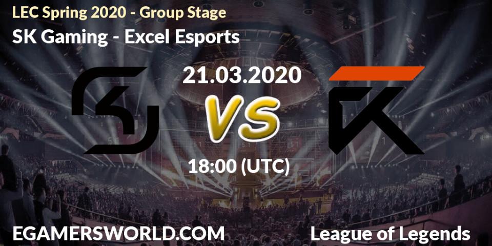Pronósticos SK Gaming - Excel Esports. 28.03.20. LEC Spring 2020 - Group Stage - LoL