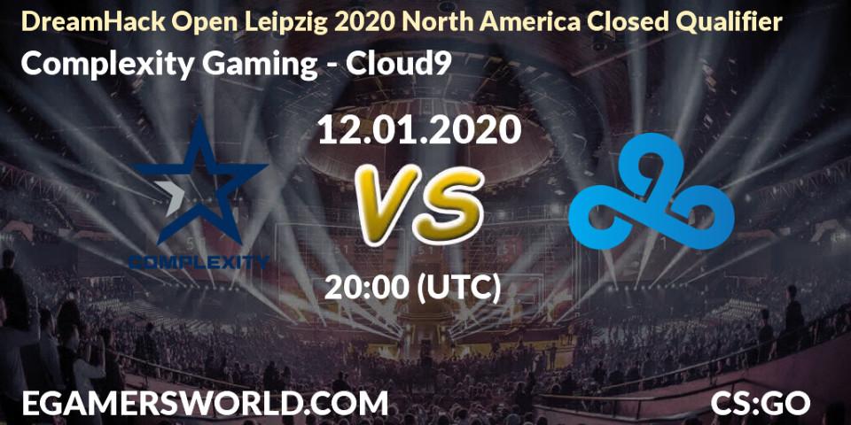 Pronósticos Complexity Gaming - Cloud9. 12.01.20. DreamHack Open Leipzig 2020 North America Closed Qualifier - CS2 (CS:GO)