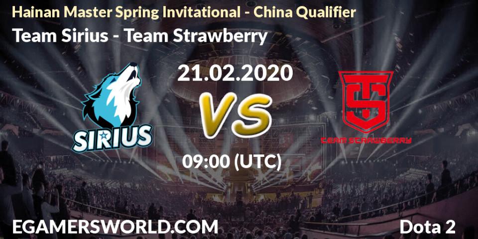 Pronósticos Team Sirius - Team Strawberry. 21.02.20. Hainan Master Spring Invitational - China Qualifier - Dota 2