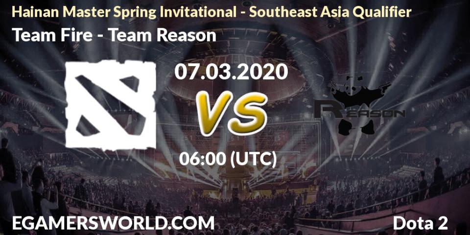 Pronósticos Team Fire - Team Reason. 08.03.20. Hainan Master Spring Invitational - Southeast Asia Qualifier - Dota 2