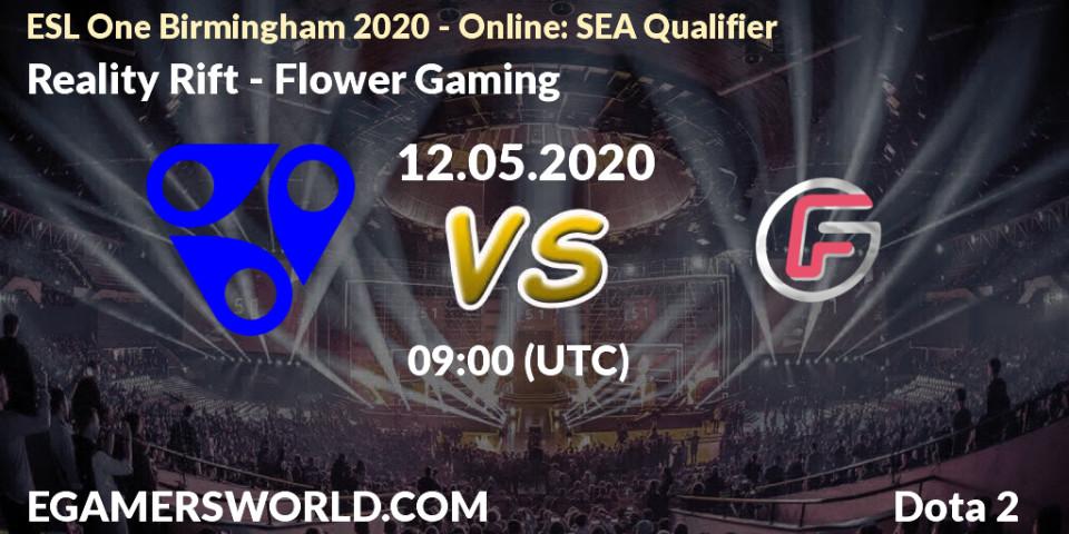 Pronósticos Reality Rift - Flower Gaming. 12.05.20. ESL One Birmingham 2020 - Online: SEA Qualifier - Dota 2