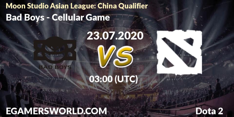 Pronósticos Bad Boys - Cellular Game. 23.07.2020 at 03:05. Moon Studio Asian League: China Qualifier - Dota 2