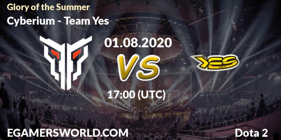 Pronósticos Cyberium - Team Yes. 01.08.2020 at 17:09. Glory of the Summer - Dota 2