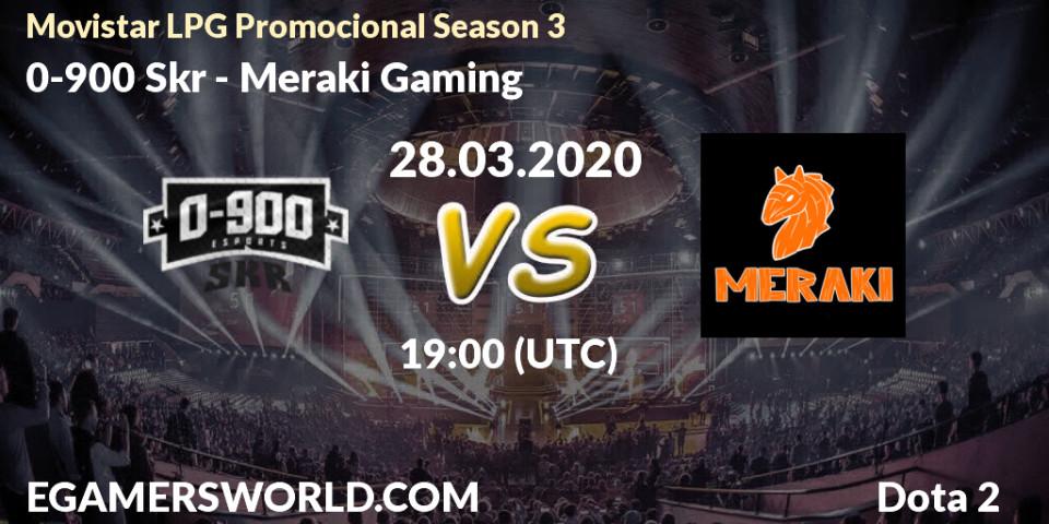 Pronósticos 0-900 Skr - Meraki Gaming. 28.03.20. Movistar LPG Promocional Season 3 - Dota 2