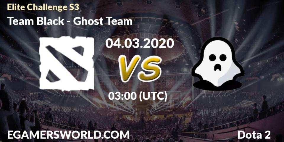 Pronósticos Team Black - Ghost Team. 04.03.2020 at 03:22. Elite Challenge S3 - Dota 2