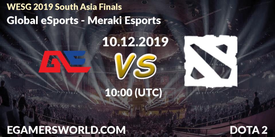 Pronósticos Global eSports - Meraki Esports. 10.12.19. WESG 2019 South Asia Finals - Dota 2
