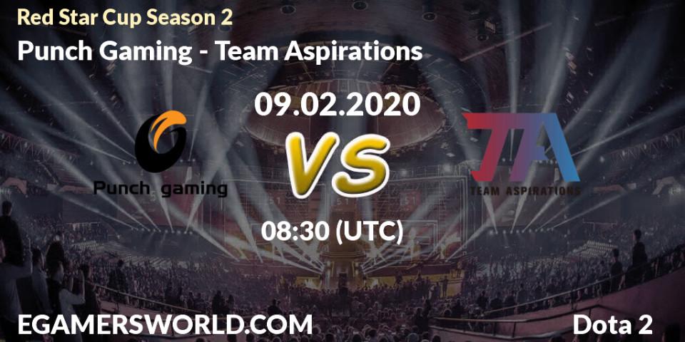 Pronósticos Punch Gaming - Team Aspirations. 17.02.20. Red Star Cup Season 3 - Dota 2