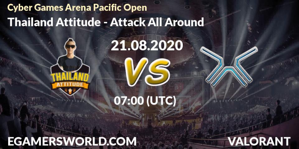 Pronósticos Thailand Attitude - Attack All Around. 21.08.20. Cyber Games Arena Pacific Open - VALORANT