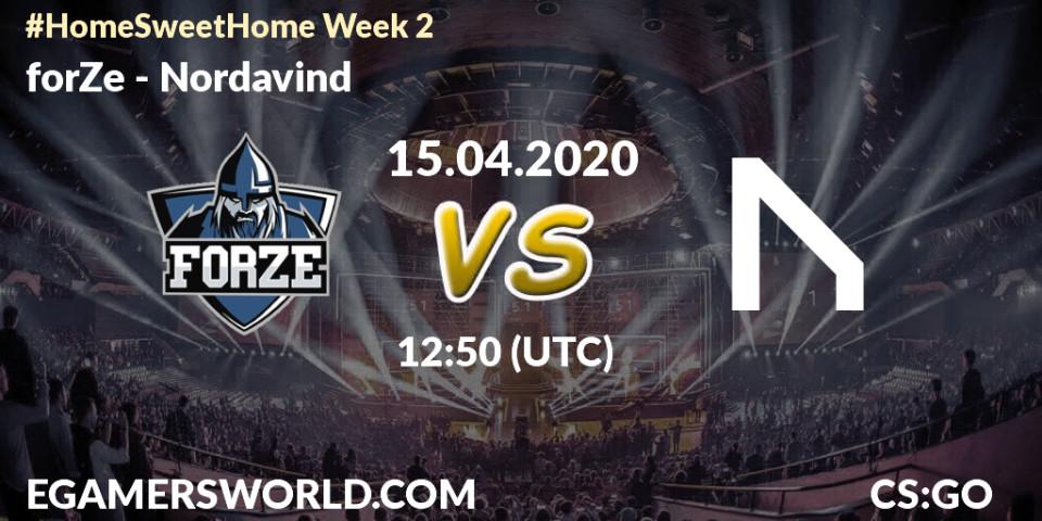 Pronósticos forZe - Nordavind. 15.04.2020 at 12:50. #Home Sweet Home Week 2 - Counter-Strike (CS2)