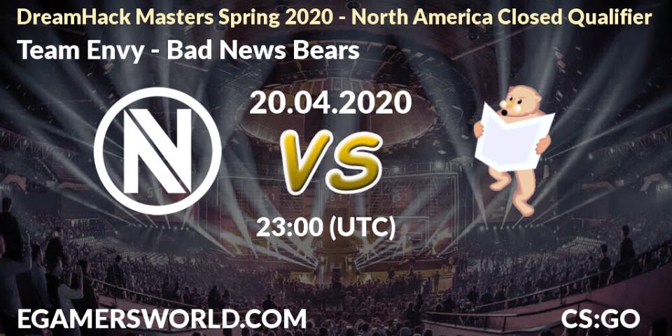 Pronósticos Team Envy - Bad News Bears. 20.04.2020 at 23:00. DreamHack Masters Spring 2020 - North America Closed Qualifier - Counter-Strike (CS2)
