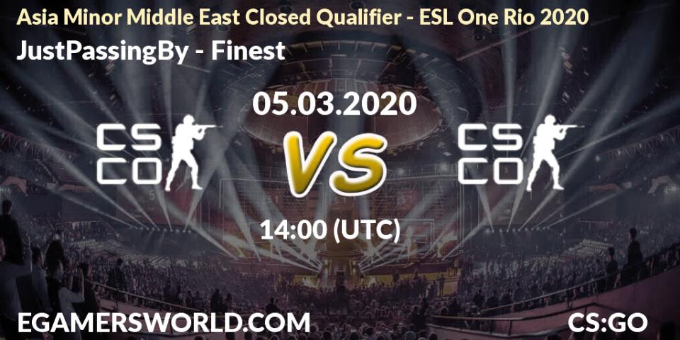 Pronósticos JustPassingBy - Finest. 05.03.2020 at 14:25. Asia Minor Middle East Closed Qualifier - ESL One Rio 2020 - Counter-Strike (CS2)