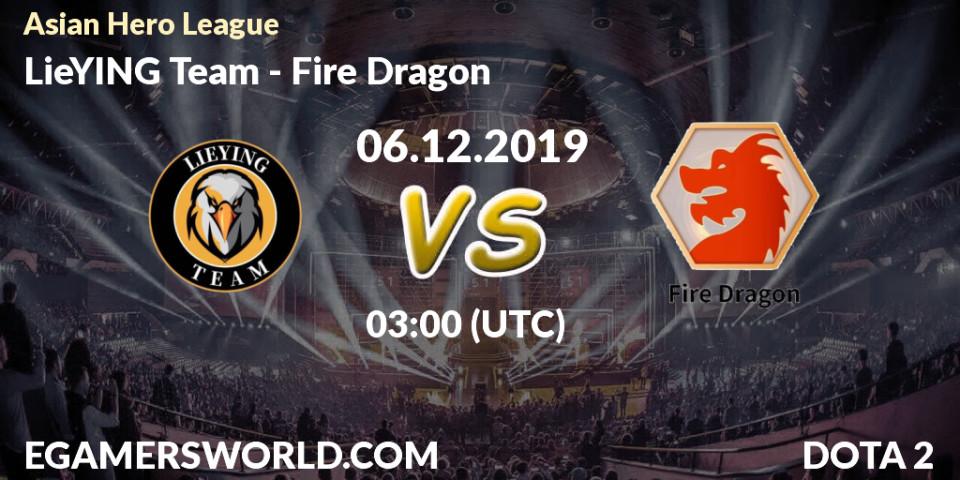 Pronósticos LieYING Team - Fire Dragon. 06.12.19. Asian Hero League - Dota 2
