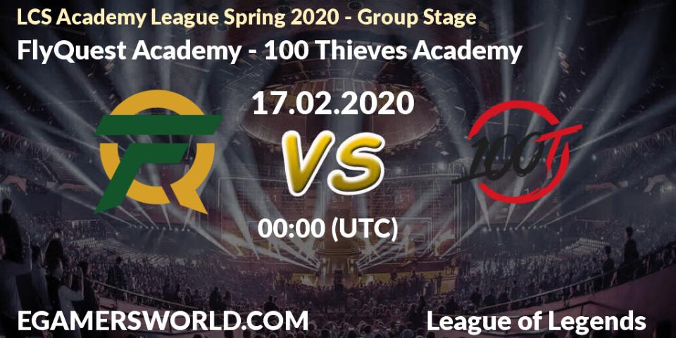 Pronósticos FlyQuest Academy - 100 Thieves Academy. 17.02.20. LCS Academy League Spring 2020 - Group Stage - LoL