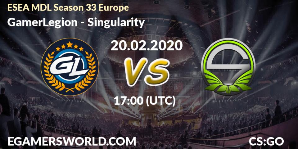 Pronósticos GamerLegion - Singularity. 20.02.20. ESEA MDL Season 33 Europe - CS2 (CS:GO)