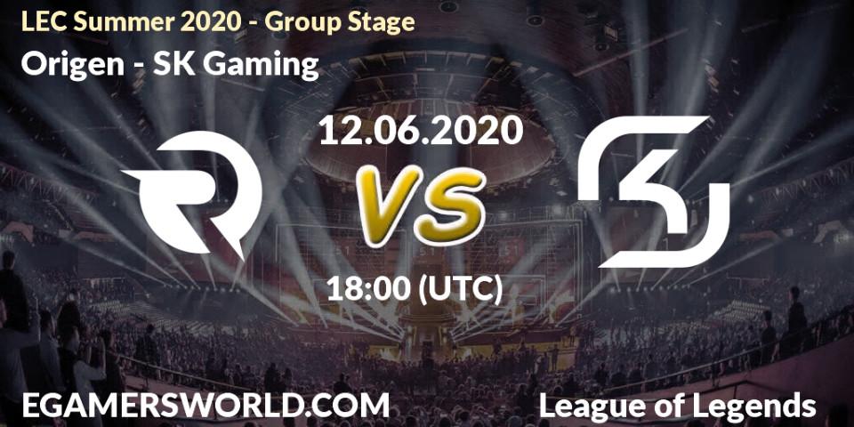 Pronósticos Origen - SK Gaming. 12.06.20. LEC Summer 2020 - Group Stage - LoL