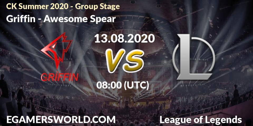 Pronósticos Griffin - Awesome Spear. 13.08.20. CK Summer 2020 - Group Stage - LoL