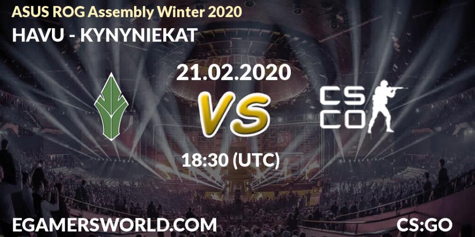 Pronósticos HAVU - KYNYNIEKAT. 21.02.2020 at 18:00. ASUS ROG Assembly Winter 2020 - Counter-Strike (CS2)