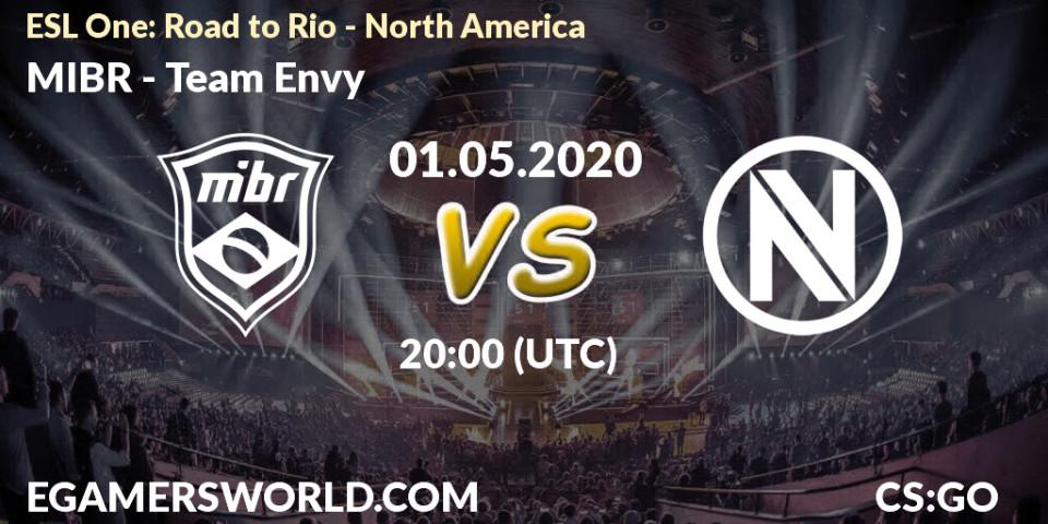 Pronósticos MIBR - Team Envy. 01.05.20. ESL One: Road to Rio - North America - CS2 (CS:GO)
