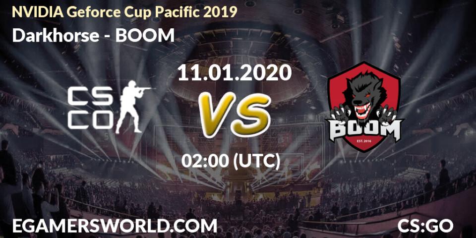 Pronósticos Darkhorse - BOOM. 11.01.20. NVIDIA Geforce Cup Pacific 2019 - CS2 (CS:GO)