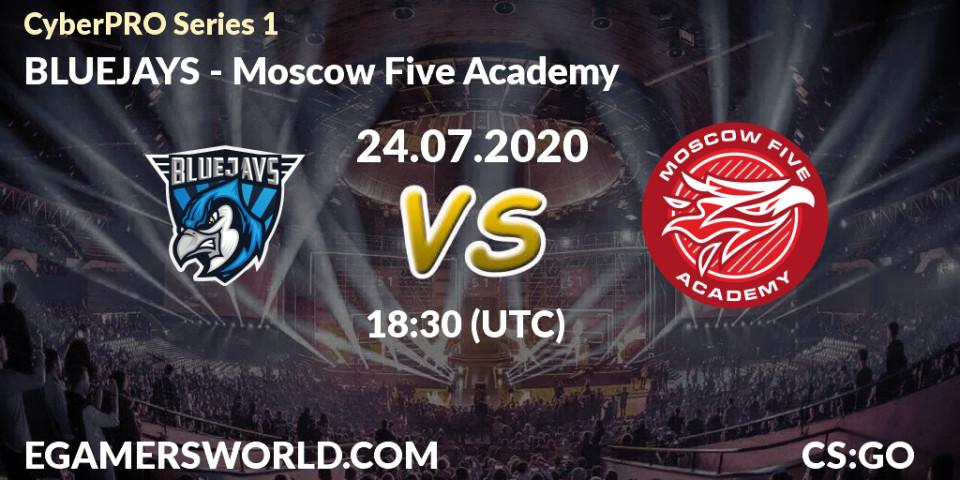 Pronósticos BLUEJAYS - Moscow Five Academy. 24.07.2020 at 19:00. CyberPRO Series 1 - Counter-Strike (CS2)