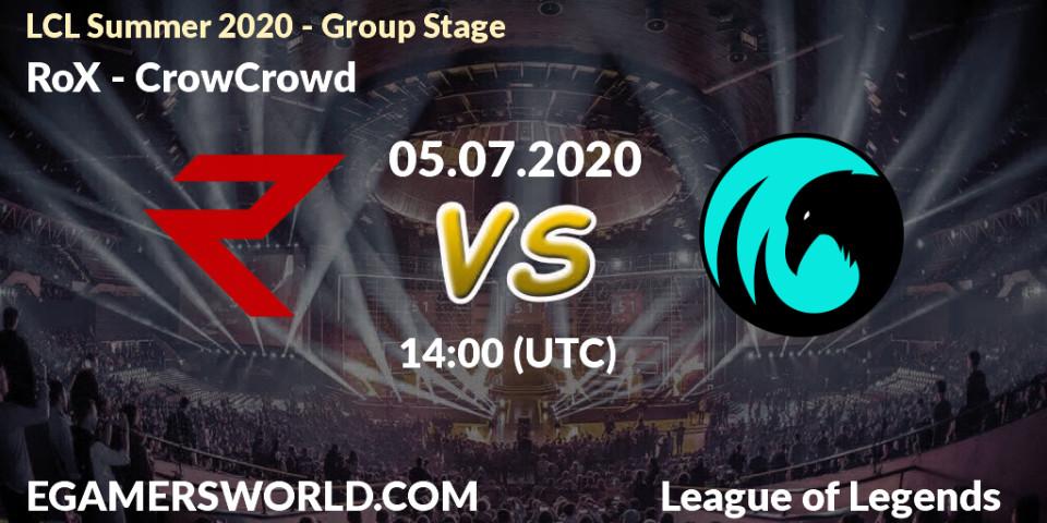 Pronósticos RoX - CrowCrowd. 05.07.2020 at 14:00. LCL Summer 2020 - Group Stage - LoL