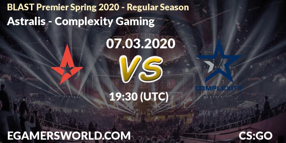 Pronósticos Astralis - Complexity Gaming. 07.02.20. BLAST Premier Spring Series 2020: Regular Season - CS2 (CS:GO)