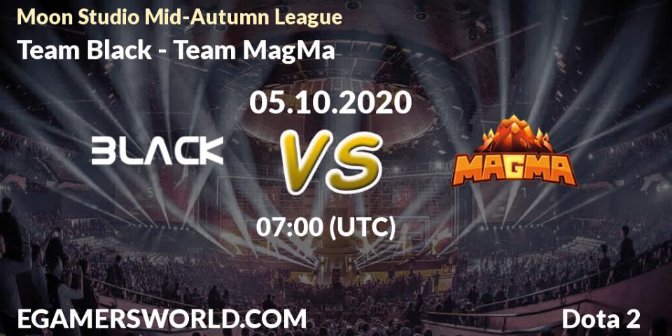 Pronósticos Team Black - Team MagMa. 05.10.20. Moon Studio Mid-Autumn League - Dota 2