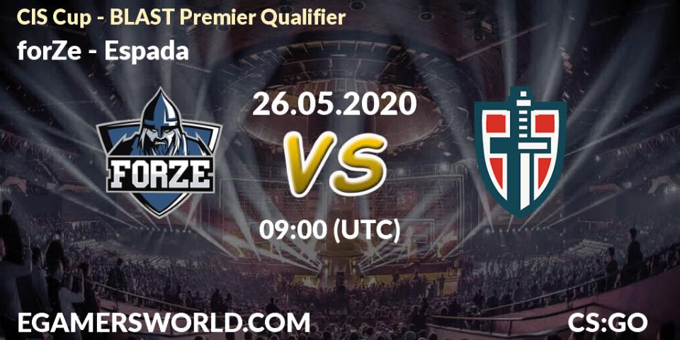 Pronósticos forZe - Espada. 26.05.20. CIS Cup - BLAST Premier Qualifier - CS2 (CS:GO)