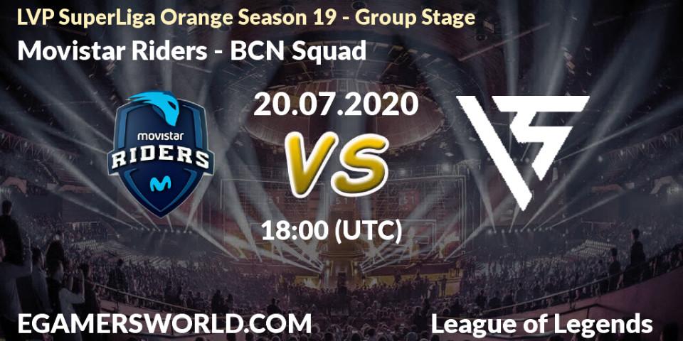 Pronósticos Movistar Riders - BCN Squad. 20.07.2020 at 17:00. LVP SuperLiga Orange Season 19 - Group Stage - LoL