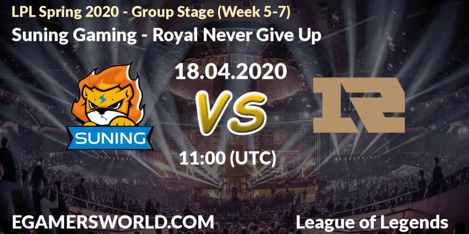 Pronósticos Suning Gaming - Royal Never Give Up. 18.04.2020 at 11:00. LPL Spring 2020 - Group Stage (Week 5-7) - LoL