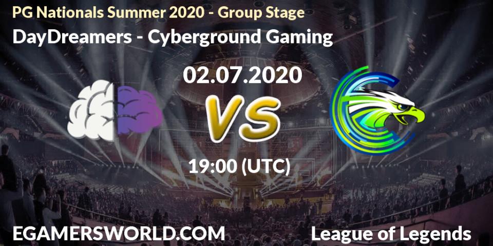 Pronósticos DayDreamers - Cyberground Gaming. 02.07.2020 at 19:00. PG Nationals Summer 2020 - Group Stage - LoL