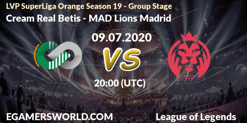 Pronósticos Cream Real Betis - MAD Lions Madrid. 09.07.2020 at 18:00. LVP SuperLiga Orange Season 19 - Group Stage - LoL