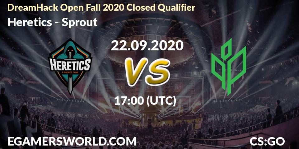 Pronósticos Heretics - Sprout. 22.09.20. DreamHack Open Fall 2020 Closed Qualifier - CS2 (CS:GO)
