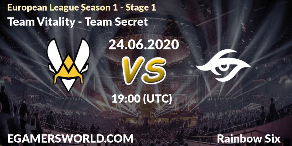 Pronósticos Team Vitality - Team Secret. 26.06.2020 at 19:00. European League Season 1 - Stage 1 - Rainbow Six
