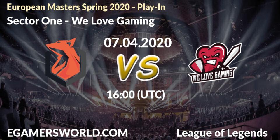 Pronósticos Sector One - We Love Gaming. 08.04.20. European Masters Spring 2020 - Play-In - LoL