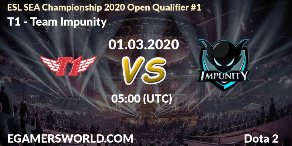 Pronósticos T1 - Team Impunity. 01.03.2020 at 05:30. ESL SEA Championship 2020 Open Qualifier #1 - Dota 2