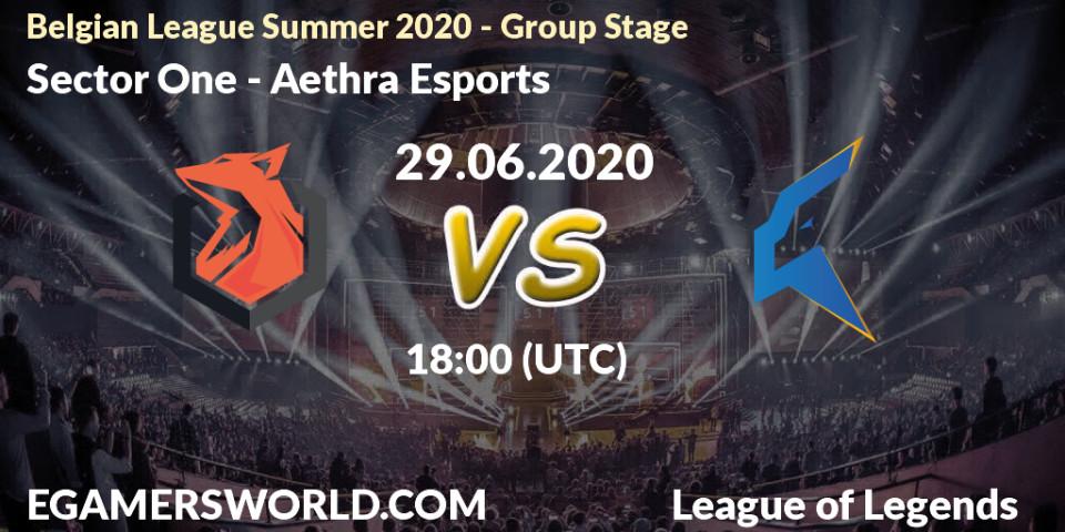 Pronósticos Sector One - Aethra Esports. 29.06.2020 at 18:00. Belgian League Summer 2020 - Group Stage - LoL