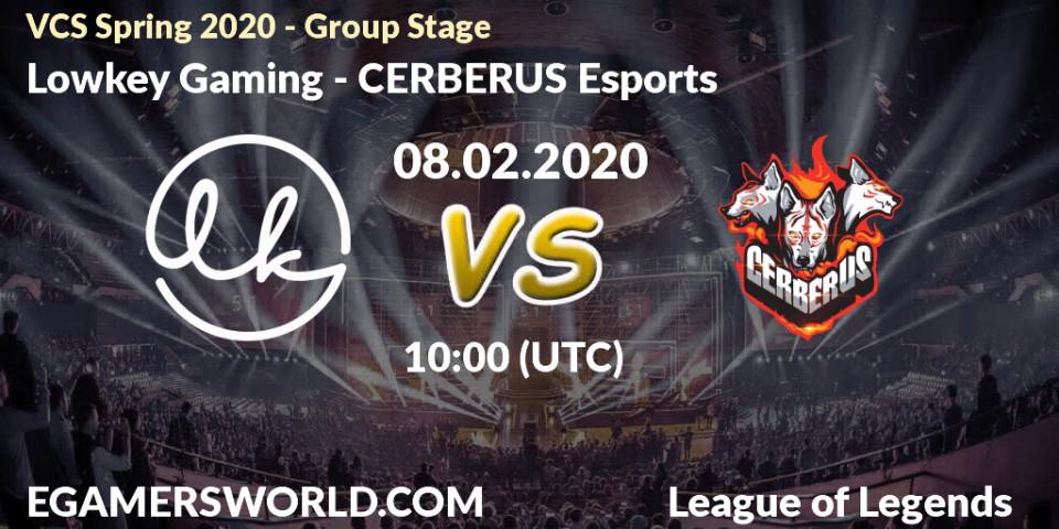 Pronósticos Lowkey Gaming - CERBERUS Esports. 08.02.20. VCS Spring 2020 - Group Stage - LoL