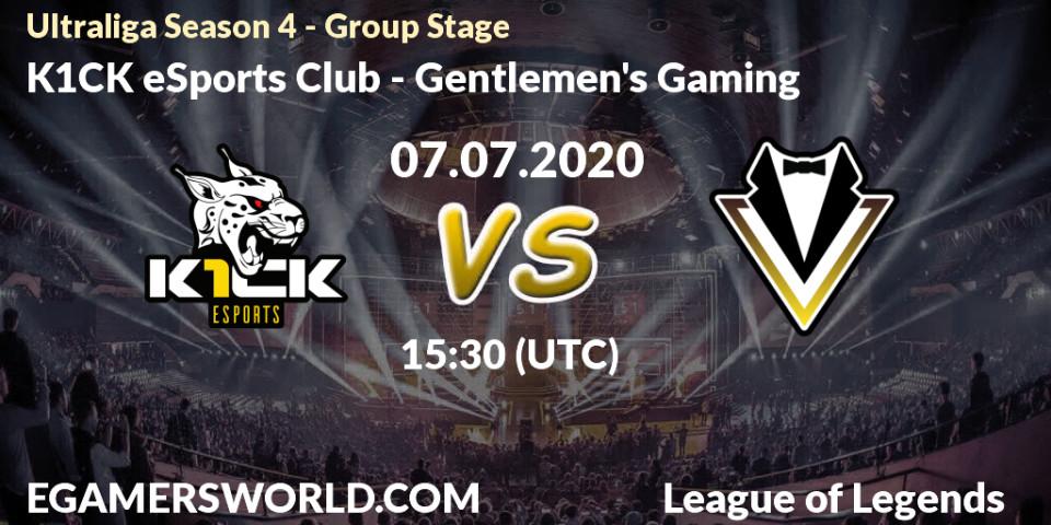 Pronósticos K1CK eSports Club - Gentlemen's Gaming. 07.07.2020 at 15:30. Ultraliga Season 4 - Group Stage - LoL